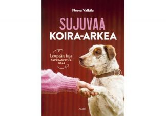 Sujuvaa_koira_arkea___Lempean_luja_tapakasvatusopas