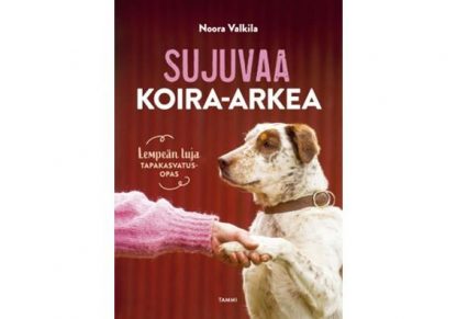 Sujuvaa_koira_arkea___Lempean_luja_tapakasvatusopas