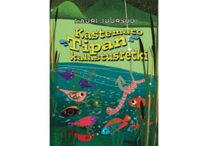 Kastemato_Tipan_kalastusretki