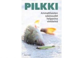 Pilkki___Ammattilaisten_salaisuudet_helppoina_vinkkeina